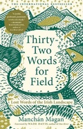 Cover: Thirty-Two Words for Field - Chelsea Green Publishing Co
