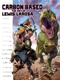 Cover: Carbon Based: The Art of Lewis LaRosa - Oni Press,US
