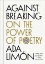 Cover: Against Breaking - Scribner Book Company