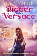 Cover: Bigger Than Versace - City Owl Press