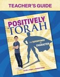 Cover: Positively Torah Teacher's Guide - Behrman House Inc.,U.S.