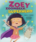 Cover: Zoey Zoombeck, Superhero - Apples and Honey Press