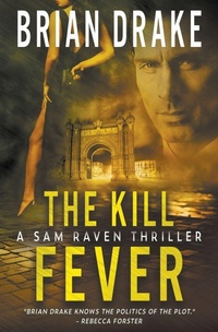 Enlarge image Cover: The Kill Fever - Rough Edges Press