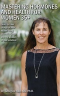 Cover: Mastering Hormones and Health for Women 35+ - Hale Health Medicine