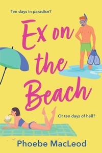 Enlarge image Cover: Ex on the Beach - Boldwood Books Ltd