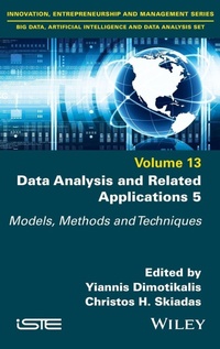 Enlarge image Cover: Data Analysis and Related Applications, Volume 5 - ISTE Ltd