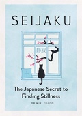 Cover: Seijaku - Michael O'Mara Books Ltd