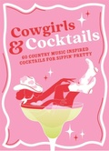 Cover: Cowgirls & Cocktails - Michael O'Mara Books Ltd