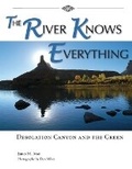 Cover: The River Knows Everything - Fretwater Press