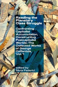 Enlarge image Cover: Reading the Planetary Class Struggle - Common Notions