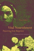 Cover: Vital Nourishment - Zone Books
