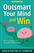 Cover: Outsmart Your Mind and Win (Big Al Mindset) - Tom "Big Al" Schreiter