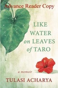 Cover: Like Water on Leaves of Taro - Colorful Crow Publishing