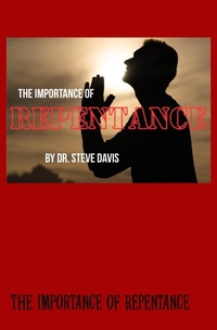 Enlarge image Cover: The Importance of Repentance - Amazon Publications Expert