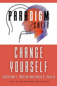 Abbildung von: Change Yourself - in omnia paratus publishing llc