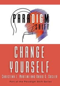 Abbildung von: Change Yourself - in omnia paratus publishing llc