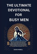 Cover: The Ultimate Devotional for Busy Men - Beacon & Quill Publishing LLC