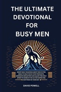 Cover: The Ultimate Devotional for Busy Men - Beacon & Quill Publishing LLC