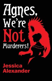 Enlarge image Cover: Agnes, We're Not Murderers! - Clash Books