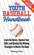 Cover: The Youth Baseball Handbook - Pathways Press