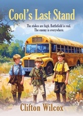Cover: Cool's Last Stand - Booklocker.com