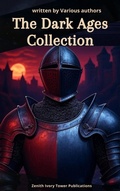 Cover: The Dark Ages Collection - Zenith Ivory Tower Publications