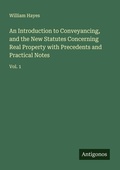 Cover: An Introduction to Conveyancing, and the New Statutes Concerning Real Property with Precedents and Practical Notes - Antigonos Verlag