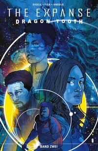 Abbildung von: The Expanse - Dragon Tooth Band 2 - PANINI