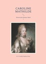 Cover: Caroline Mathilde - BoD - Books on Demand