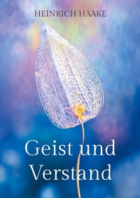 Abbildung von: Geist und Verstand - BoD - Books on Demand