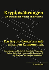 Abbildung von: Kryptowährung - Die Zukunft für Nutzer und Macher. - BoD - Books on Demand