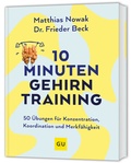 Abbildung von: 10-Minuten-Gehirntraining - Gräfe und Unzer