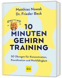 Abbildung von: 10-Minuten-Gehirntraining - Gräfe und Unzer