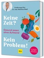 Cover: Keine Zeit? Kein Problem! - Gräfe und Unzer