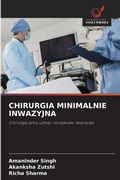 Cover: Chirurgia Minimalnie Inwazyjna - Wydawnictwo Nasza Wiedza