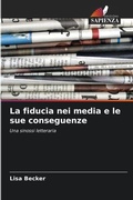 Cover: La fiducia nei media e le sue conseguenze - Edizioni Sapienza