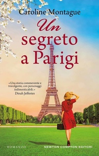 Abbildung von: Un segreto a Parigi - 3.0;Newton Compton Editori