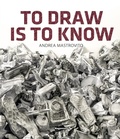 Cover: Andrea Mastrovito. To draw is to know - Magonza