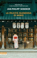 Cover: La felicit&agrave; silenziosa di Akiko - Le tavole d'oro;Neri Pozza