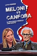Cover: Meloni vs Canfora. Il processo penale che non fu - Youcanprint