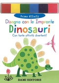 Cover: Dinosauri. Disegna con le impronte - Prime attivit&agrave;;Dami Editore