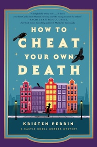 Enlarge image Cover: How to Cheat Your Own Death - Dutton