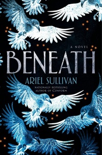 Enlarge image Cover: Beneath - Ballantine Books Inc.