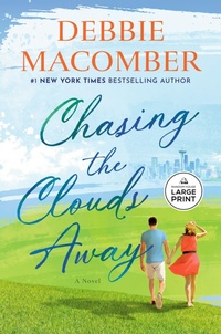 Enlarge image Cover: Chasing the Clouds Away - Random House Large Print