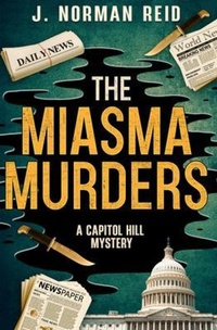 Abbildung von: The Miasma Murders - Cobbler Mountain Press