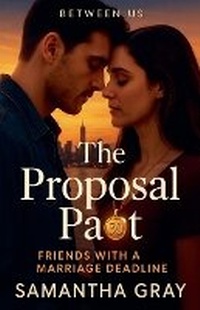 Enlarge image Cover: The Proposal Pact - Samantha Gray