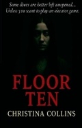 Cover: Floor Ten - Christina Collins