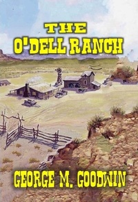 Enlarge image Cover: The O'Dell Ranch - Outlaws Publishing LLC