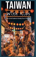 Cover: Taiwan With Kids - Mandy Lin