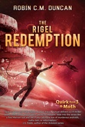 Cover: The Rigel Redemption (Quirk&Moth, #3) - Space Wizard Science Fantasy
